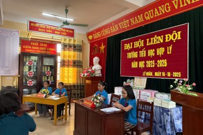 ĐẠI HỘI LIÊN ĐỘI TRƯỜNG TIỂU HỌC HỢP LÝ NĂM HỌC 2025–2026